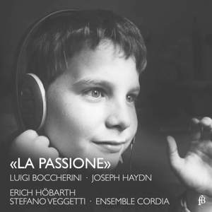 Boccherini & Haydn: La Passione