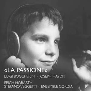 Boccherini & Haydn: La Passione