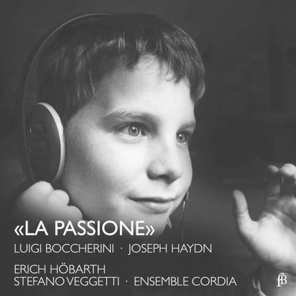 Boccherini & Haydn: La Passione