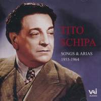 Tito Schipa: Songs & Arias 1955-1964