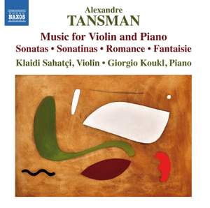 Tansman: Music for Violin and Piano