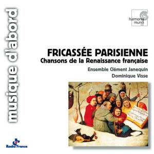 Fricassée parisienne (Chansons de la Renaissance française)