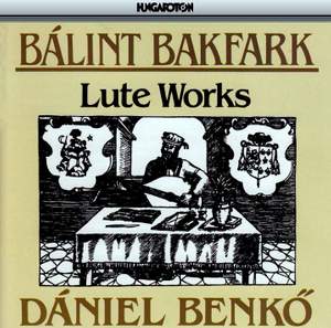 Bakfark: Lute Works