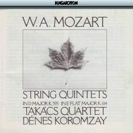 Mozart: String Quintets Nos. 5 & 6