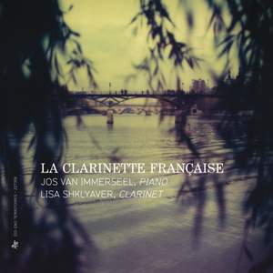 La Clarinette Francaise: Jos Van Immerseel & Lisa Shklyaver