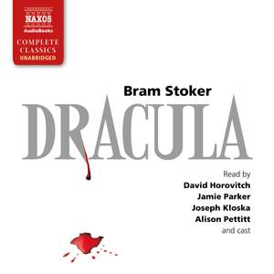 Bram Stoker: Dracula (Unabridged)