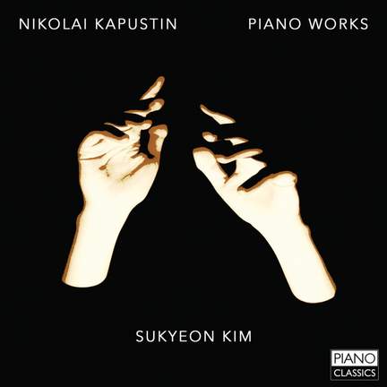 Kapustin: Piano Works