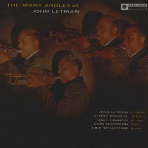 The Many Angles of John Letman (feat. Kenny Burrell, Panama Francis, Peck Morrison & Dick Wellstood)