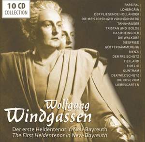 Wolfgang Windgassen: The First Heldentenor in New-Bayreuth
