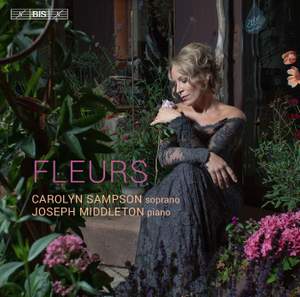 Carolyn Sampson: Fleurs