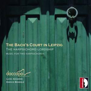 The Bach's Court in Leipzig (the Harpsichord Lordship)