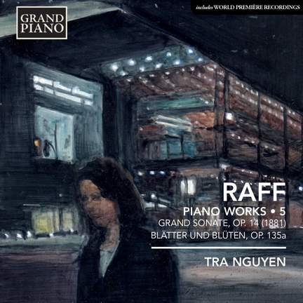 Joachim Raff: Piano Works Volume 5