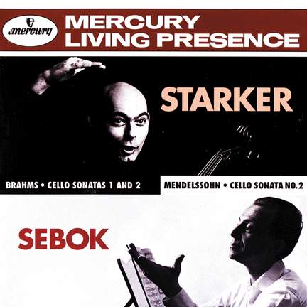 Brahms & Mendelssohn: Cello Sonatas