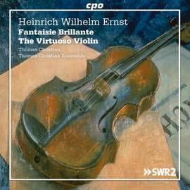 H W Ernst: The Virtuoso Violin