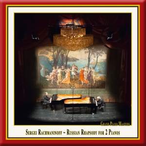 Rachmaninoff: Russian Rhapsody for two pianos, Op. post.