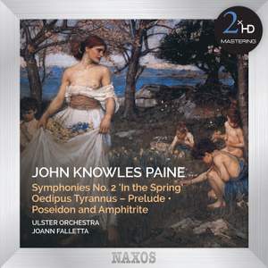 Paine: Symphony No. 2, Oedipus Tyrannus Prelude & Poseidon and Amphitrite