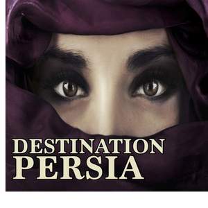 Destination Persia