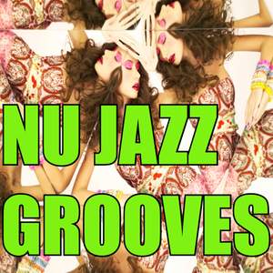Nu Jazz Grooves