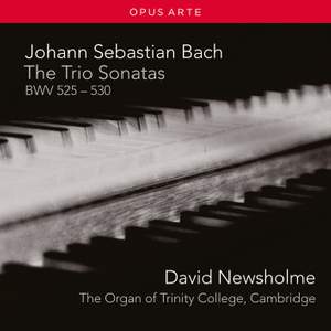 Bach, J S: Trio Sonatas Nos. 1-6, BWV525-530