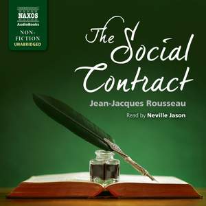 Jean-Jacques Rousseau: The Social Contract (Unabridged)