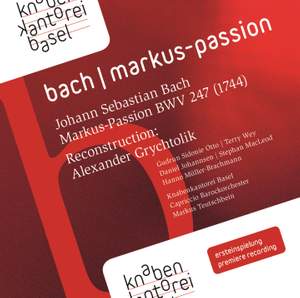 Bach, J S: St Mark Passion, BWV247
