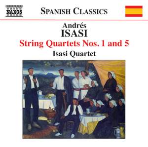Andrés Isasi: String Quartets, Volume 3