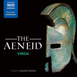 Virgil: The Aeneid (Unabridged)