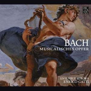 JS Bach: Musikalisches Opfer