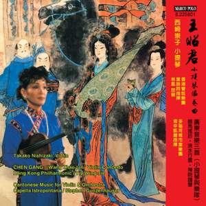 Chen Gang: Violin Concerto 'Wang Zhaojun'