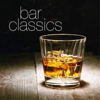 Bar Classics (Most Famous Tunes in Classical Music)
