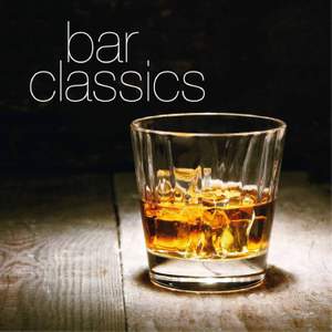 Bar Classics (Most Famous Tunes in Classical Music)