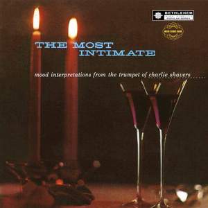 The Most Intimate: Mood Interpretations from the Trumpet of Charlie Shavers Product Image