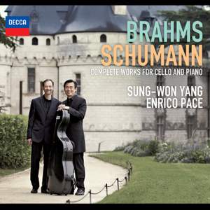 Brahms, Schumann: Complete Works for Cello and Piano