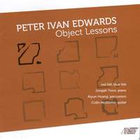 Peter Ivan Edwards: Object Lessons