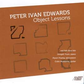 Peter Ivan Edwards: Object Lessons