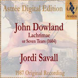 John Dowland: Lachrimae Or Seven Tears