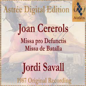 Joan Cererols: Missa Pro Defunctis / Missa De Batalla