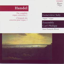 Handel: The Complete Organ Concertos, Vol. 1