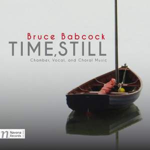 Bruce Babcock: Time, Still