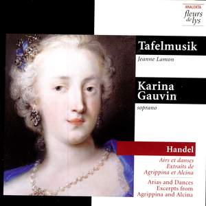 Arias and Dances, Excerpts from Agrippina and Alcina (Handel)