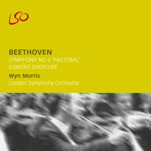 Beethoven: Symphony No. 6 'Pastoral' & Egmont Overture