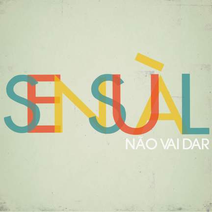 Não vai dar