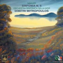 Mahler: Symphony No. 6 in A minor 'Tragic'