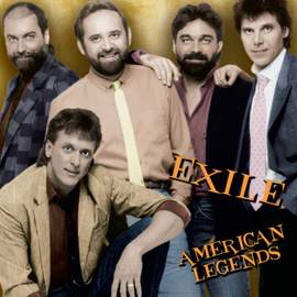 Exile, American Legends