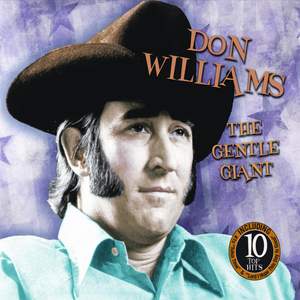Don Williams - The Gentle Giant