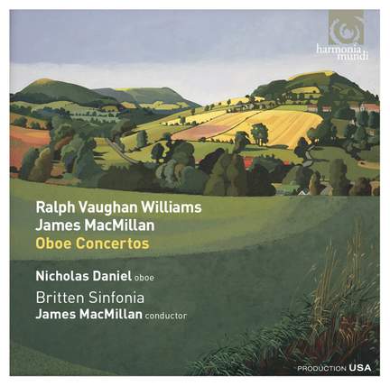 Vaughan Williams & James Macmillan: Oboe Concertos