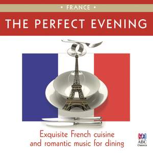 The Perfect Evening: France