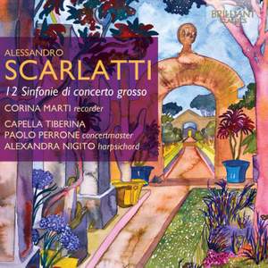 Scarlatti, A: Sinfonie (12) di concerto grosso