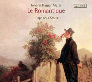 Johann Kaspar Mertz: Le Romantique