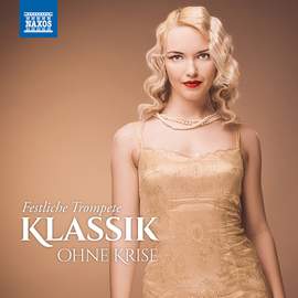 Klassik ohne Krise: Festliche Trompete